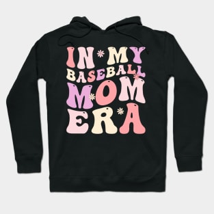 In my baseball Mom era Hoodie